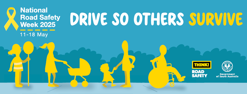 National Road Safety Week 2025 - 11 to 18 May 